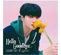 Hello Goodbye Jun Ho Version Édition Limitée CD