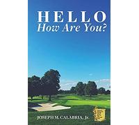 Hello How Are You?