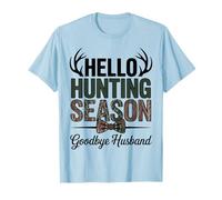 Hello Hunting Season Goodbye Husband Deer Camo T-Shirt