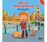 Hello, i am charlie from london (livre-cd)