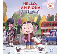 Hello, I am fiona from Scotland (Livre-CD)