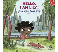 Hello, i am Lily from New York City - Livre + CD Livre avec 1 CD audio - Stéphane Husar - Abc Melody - Livre CD - Méthode de langue CD