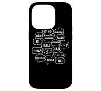 Hello in Many Languages Translator Globetrotter Polyglot Coque pour iPhone 14 Pro