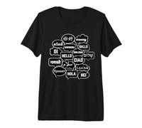 Hello in Many Languages Translator Globetrotter Polyglot T-Shirt Haut de Gamme