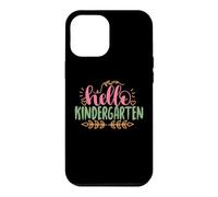 Hello Kindergarten Funny Back to School for Kids Coque pour iPhone 12 Pro Max