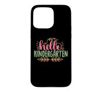 Hello Kindergarten Funny Back to School for Kids Coque pour iPhone 15 Pro Max