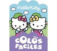 Hello Kitty - Colos faciles Livre de coloriages - Sanrio Studios - Hachette Jeunesse - cartonné - Document jeunesse