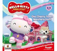 Hello Kitty Hörspiele - Folge 1: Die Cherry Town Meisterschaft [Import]