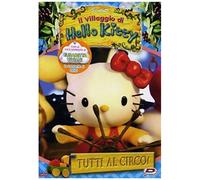 Hello Kitty - Il Villaggio Di Hello Kitty #03 - Tutti Al Circo!
