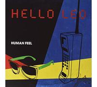 Hello Leo - Human Feel [180 gm Vinyl] [Import]