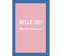 HELLO ME!: Nice to meet you