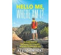 Hello Me, Where Am I?