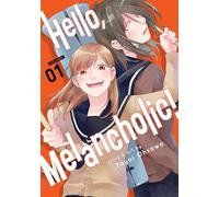 Hello, Melancholic! Vol. 1