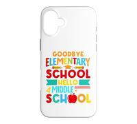 Hello Middle School, Goodbye Elementary School 2026 Last Day Coque pour iPhone 16 Plus