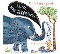 Hello Mrs Elephant by Sam Boughton Inconnu (Auteur)