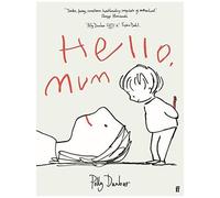 Hello, Mum