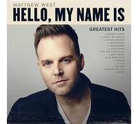 Hello, My Name Is: Greatest Hits by Matthew West [Audio CD] NEUF