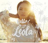 Hello! My name is Leola.(初回生産限定盤A)(DVD付)