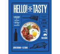 Hello! My Name Is Tasty: Global Diner Favorites from Portland's Tasty Restaurants (A Brunch Recipe Book)