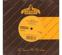 HELLO - New York Groove/Tell Him (7" Vinyl Single)(1985)(Old Gold OG 9463)