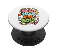 Hello Nine Est 2017 Joyeux 9e Anniversaire Fille de 9 Ans PopSockets PopGrip Adhésif