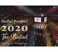 Hello! Project 2020 The Ballad Special Number()[Dvd]