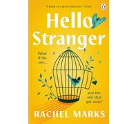 Hello, Stranger: a romantic, relatable and unforgettable love story
