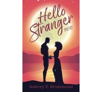 Hello Stranger: Poetry