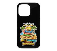 Hello Summer Goodbye Homework 2026 Dernier Jour d'école Coque pour iPhone 13 Pro