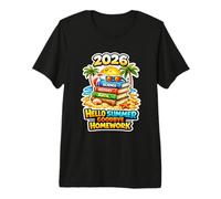 Hello Summer Goodbye Homework 2026 Dernier Jour d'école T-Shirt Haut de Gamme