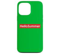 Hello Summer School is Out and I am Ready for Fun and Summer Coque pour iPhone 13 Pro Max