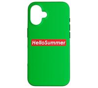 Hello Summer School is Out and I am Ready for Fun and Summer Coque pour iPhone 16