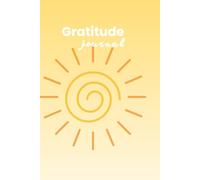 Hello, Sunshine with gratitude journal: 100 Days of Sunshine, Self-Care, and Small Joys