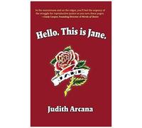 Hello. This Is Jane.