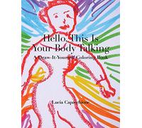 Hello, This Is Your Body Talking