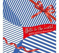 Hello to the world
