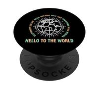 Hello to The World Global Unity Travel Passiast Traveler PopSockets PopGrip Adhésif