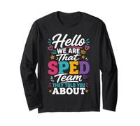 Hello We are That Sped Team They Told You About Manche Longue
