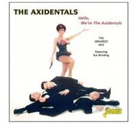 Axidentals – Hello, We're The – Import