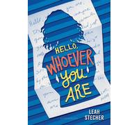 Hello, Whoever You Are - Leah Stecher - Bloomsbury Children's Books - ebook (ePub) - Livre