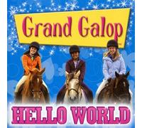 Grand galop - Hello world