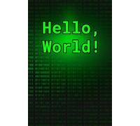 Hello World Notebook: Graph Paper 5x5 Grid for Programmers and Cybersecurity Enthusiasts - Binary Tech Design