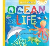 Hello World Ocean Life by Jill Mcdonald Inconnu (Auteur)