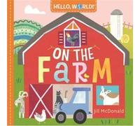 Hello World On the Farm by Jill McDonald Jill McDonald (Auteur)