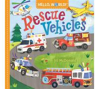 Hello, World! Rescue Vehicles - Jill McDonald - Doubleday Books for Young Readers - ebook (ePub) - Livre