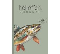 Hellofish Trout Journal - 120-Page Dot Grid Notebook for Fly Fishing Logs, Outdoor Adventures & Nature Sketches: Bullet Grid Diary for Anglers, Fish ... Featuring Iconic Species | Premium Artwork