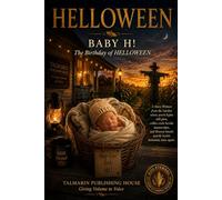 HELLOWEEN: Baby H! The Birthday of HELLOWEEN
