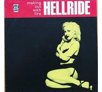 Hellride - Making Out with Fire [Import]