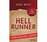 Hellrunner Roman - Sara Wolf - Heyne Verlag - ebook (ePub) - Livre
