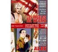 Hell's Angels - Los Ángeles Del Infierno + Wings - Alas G